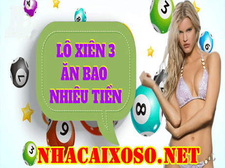 Lô Xiên 3 Chơi Như Nào? Ăn Bao Nhiêu Tiền?